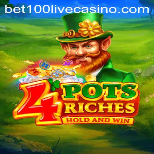 Discover the Thrills of 4potsriches: An Intriguing Game with Bet100